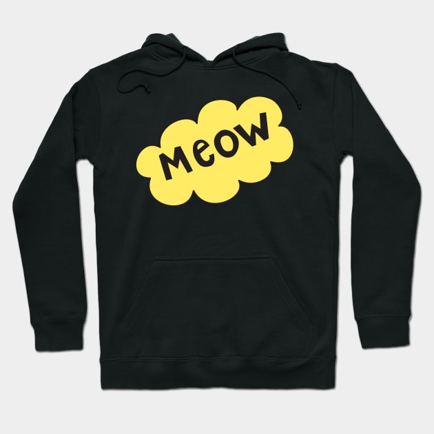 Meow! Hoodie by Novelty-art